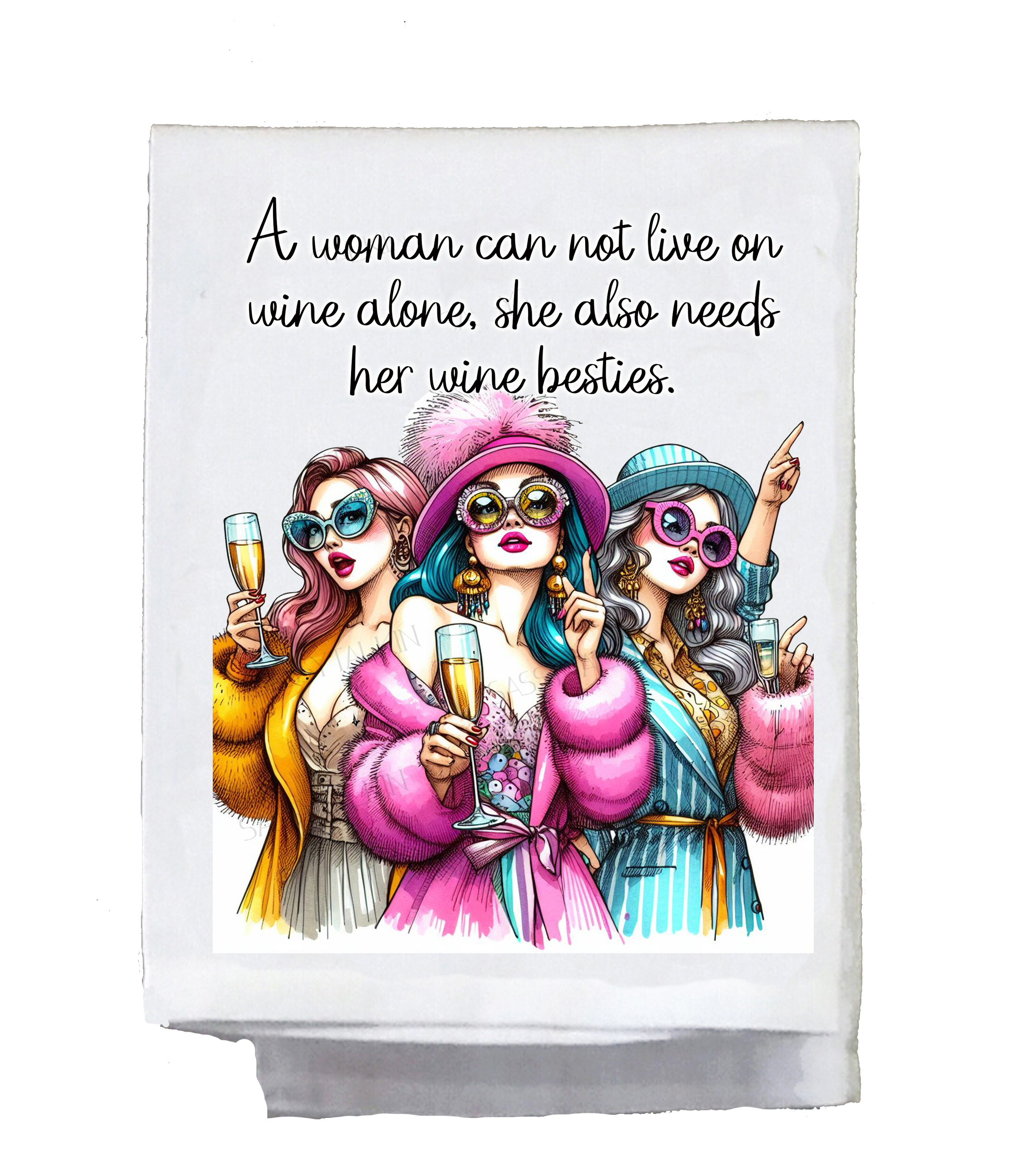A woman can not live on wine alone